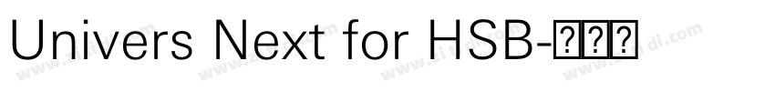 Univers Next for HSB字体转换
